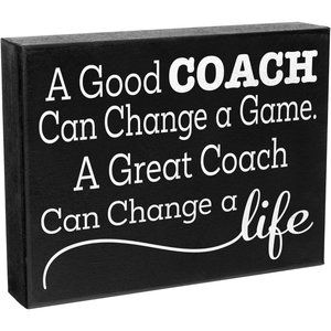 JennyGems A Good Coach Can Change a Game, A Great Coach Can Change a Life Wooden